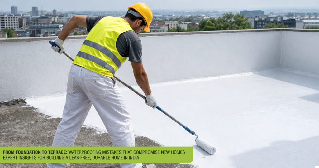 From Foundation to Terrace: Waterproofing Mistakes That Compromise New Homes